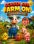 Screen Off, Farm ON! cover â€” cow, pig and barn